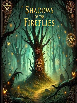 cover image of Shadows of the Fireflies